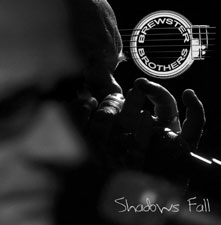 Brewster Brothers - Shadows Fall